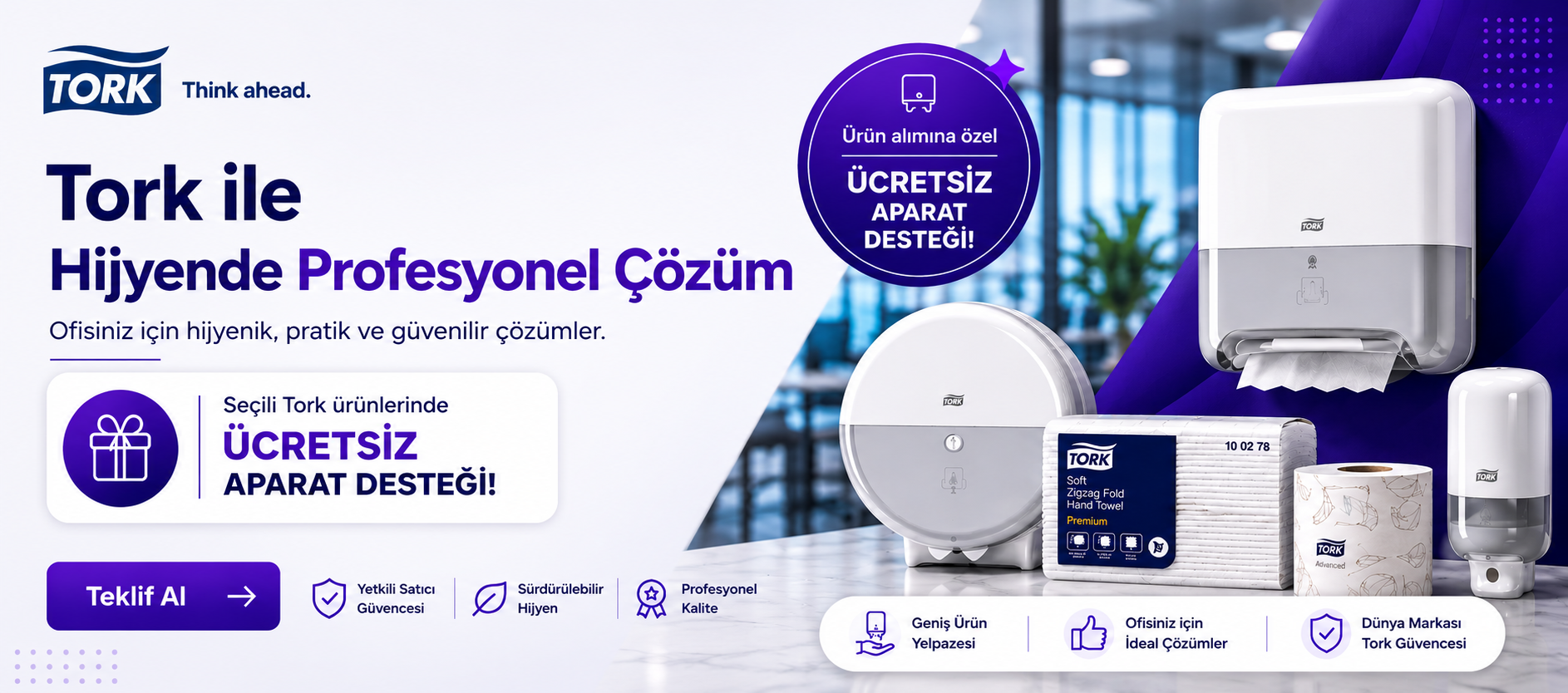 Tork dispenser, kağıt havlu ve tuvalet kağıdı ürünleri ile ofisler için hijyen çözümleri ve ücretsiz aparat desteği kampanyasını gösteren banner